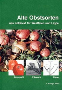 Alte Obstsorten neu entdeckt für Westfalen und Lippe