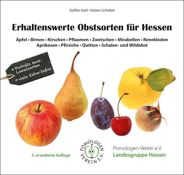Erhaltenswerte Obstsorten für Hessen
