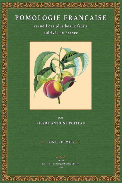 Pomologie Francaise – Tome 1